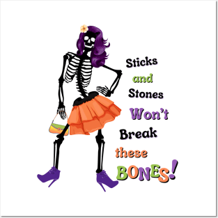 Won't Break These Bones Posters and Art